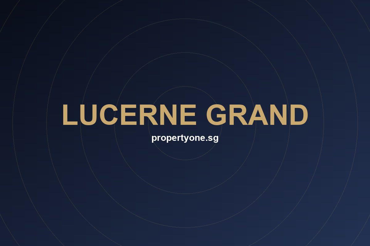 Lucerne Grand — new launch condo in D22, West